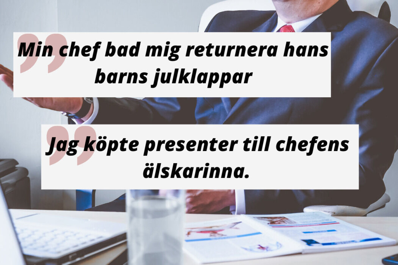 Vad är det sjukaste chefen har fått dig att göra?